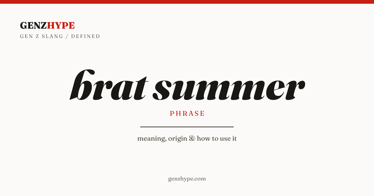 brat summer, a GenZHype entry