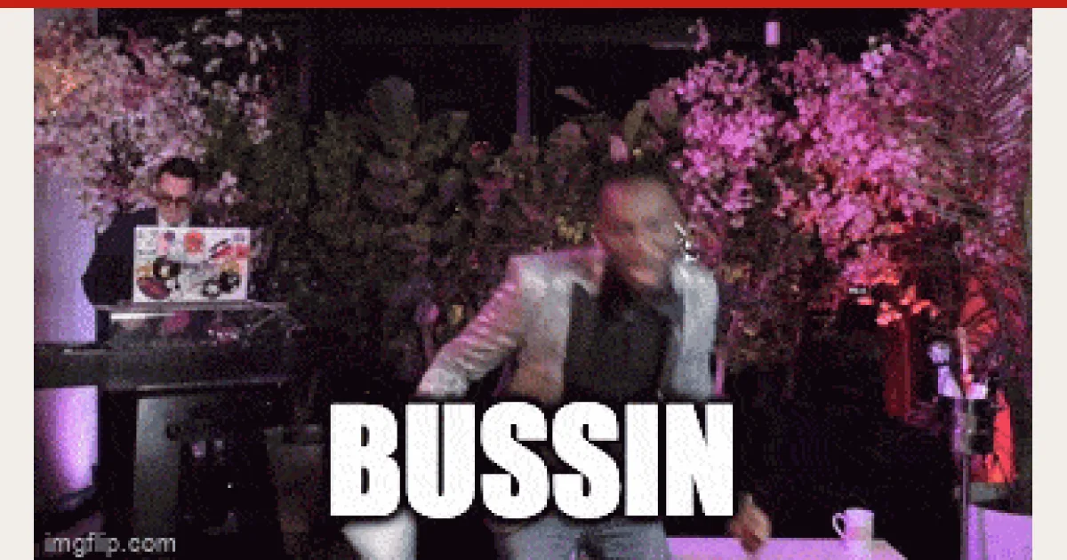 bussin