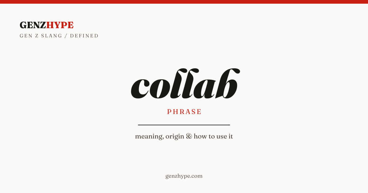 collab, a GenZHype entry
