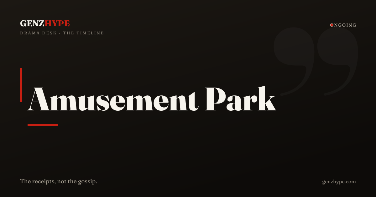 Influencer's Amusement Park Shut Down, a GenZHype timeline