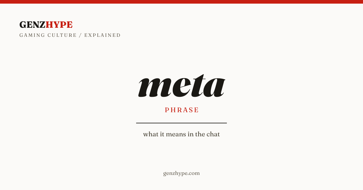 meta, a GenZHype entry