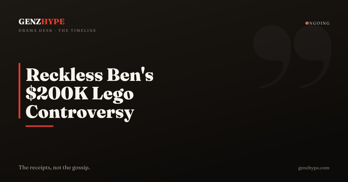 Reckless Ben's $200K Lego Controversy and Legal Fallout