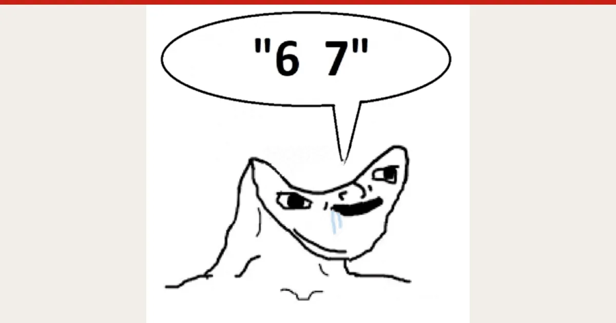 six seven, a GenZHype entry