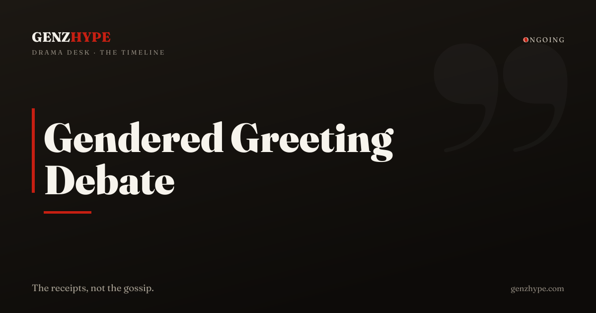 TikTok Server Sparks Debate Over 'Hey Guys' Greeting, a GenZHype timeline