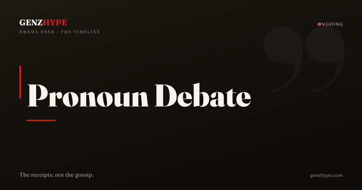 TikToker's Pronoun Dispute