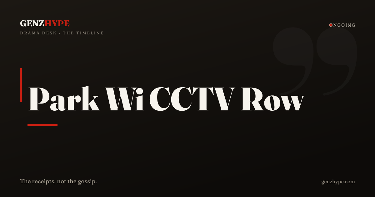 YouTuber Park Wi KTX CCTV Footage Controversy Timeline