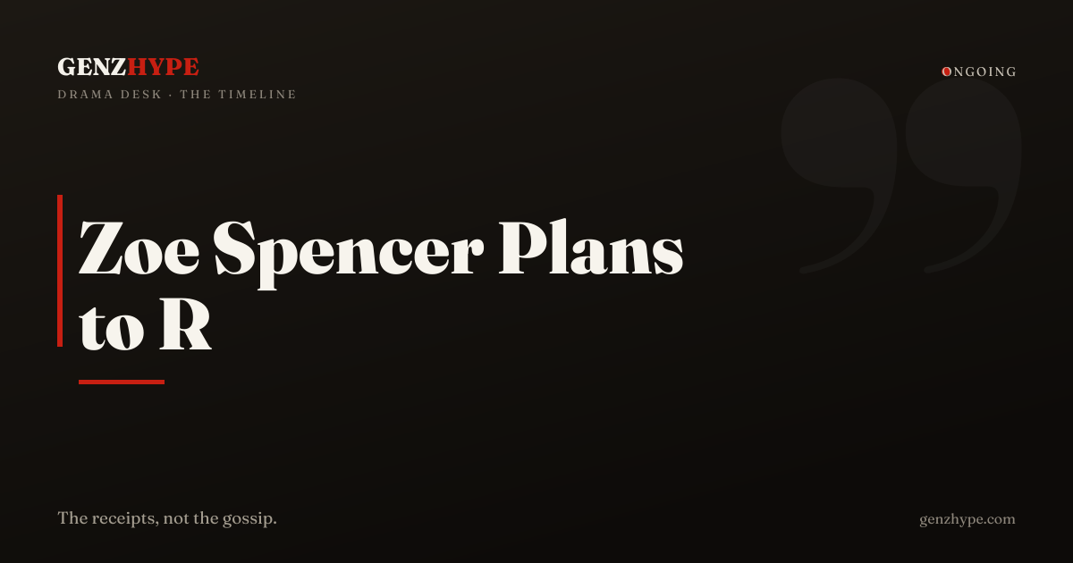 Zoe Spencer Plans to Reapply for Streamer University 2