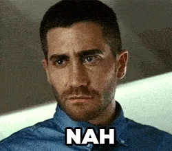 nahh meme, example 1